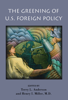 The Greening of US Foreign Policy