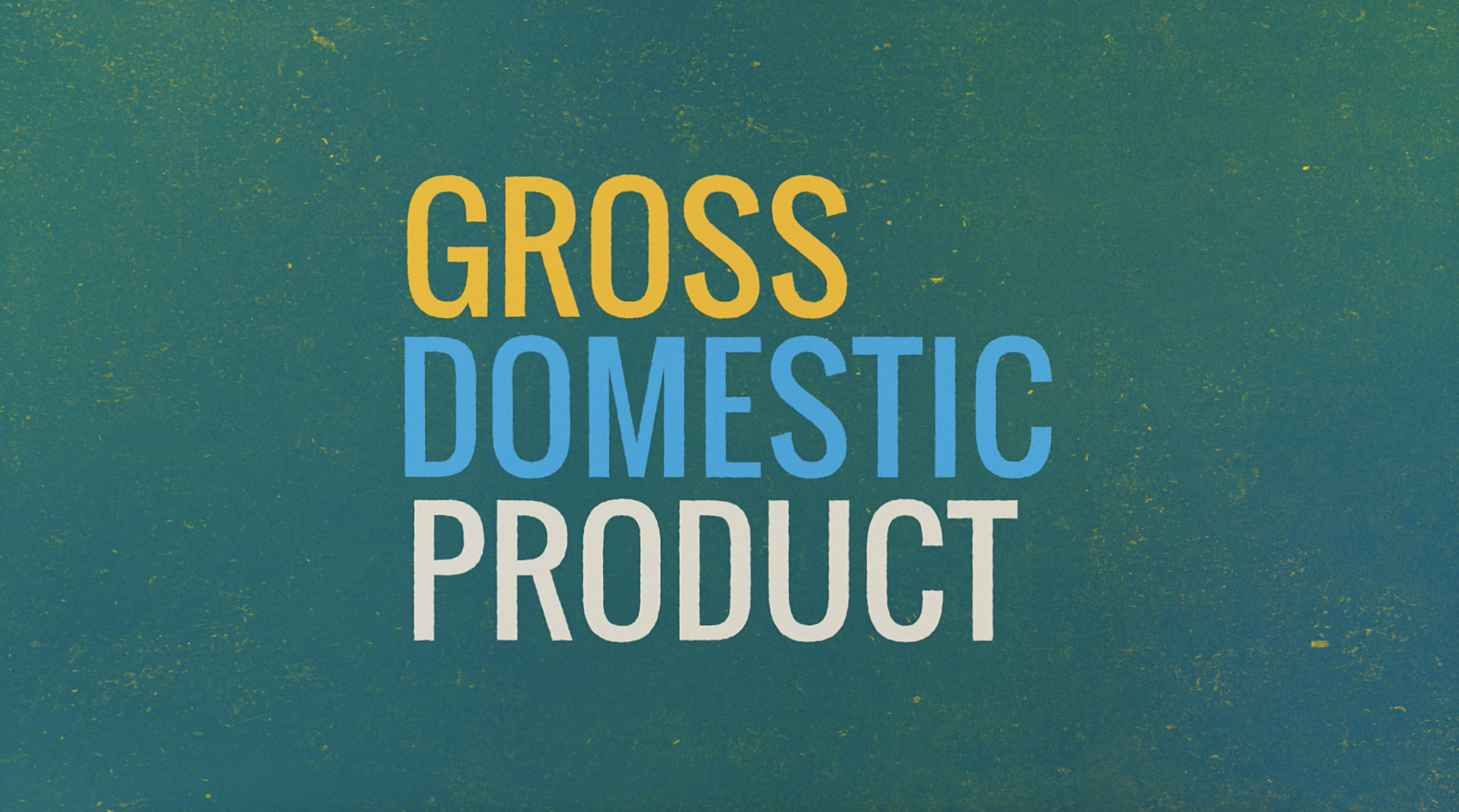 The Composition of Gross Domestic Product
