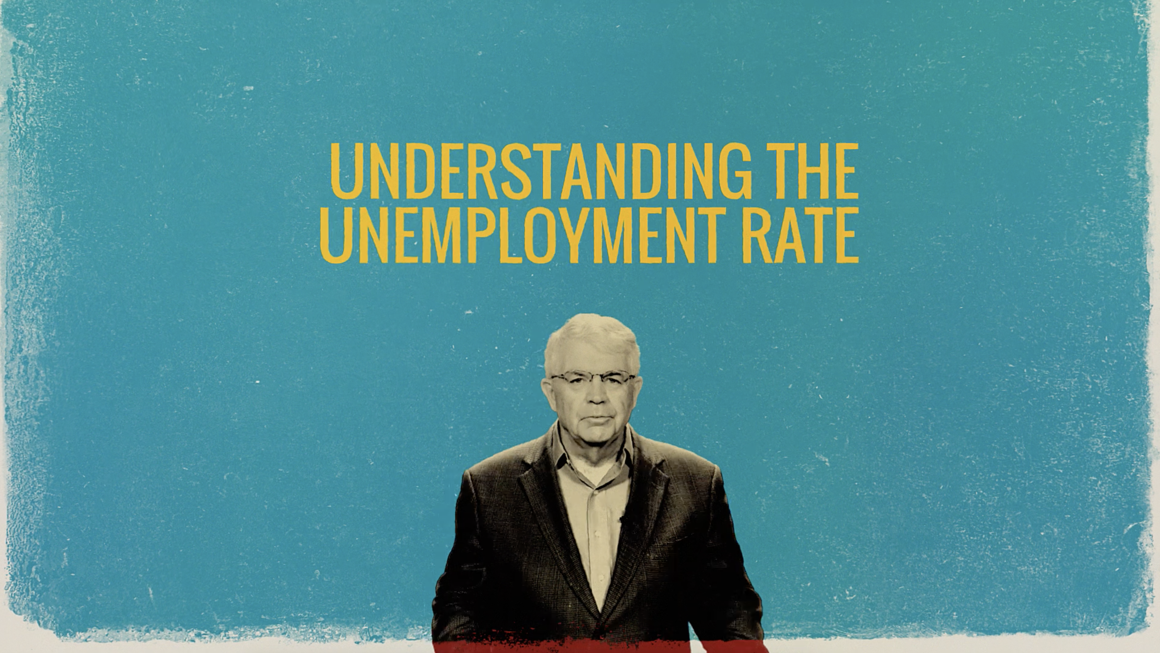 Understanding The Unemployment Rate