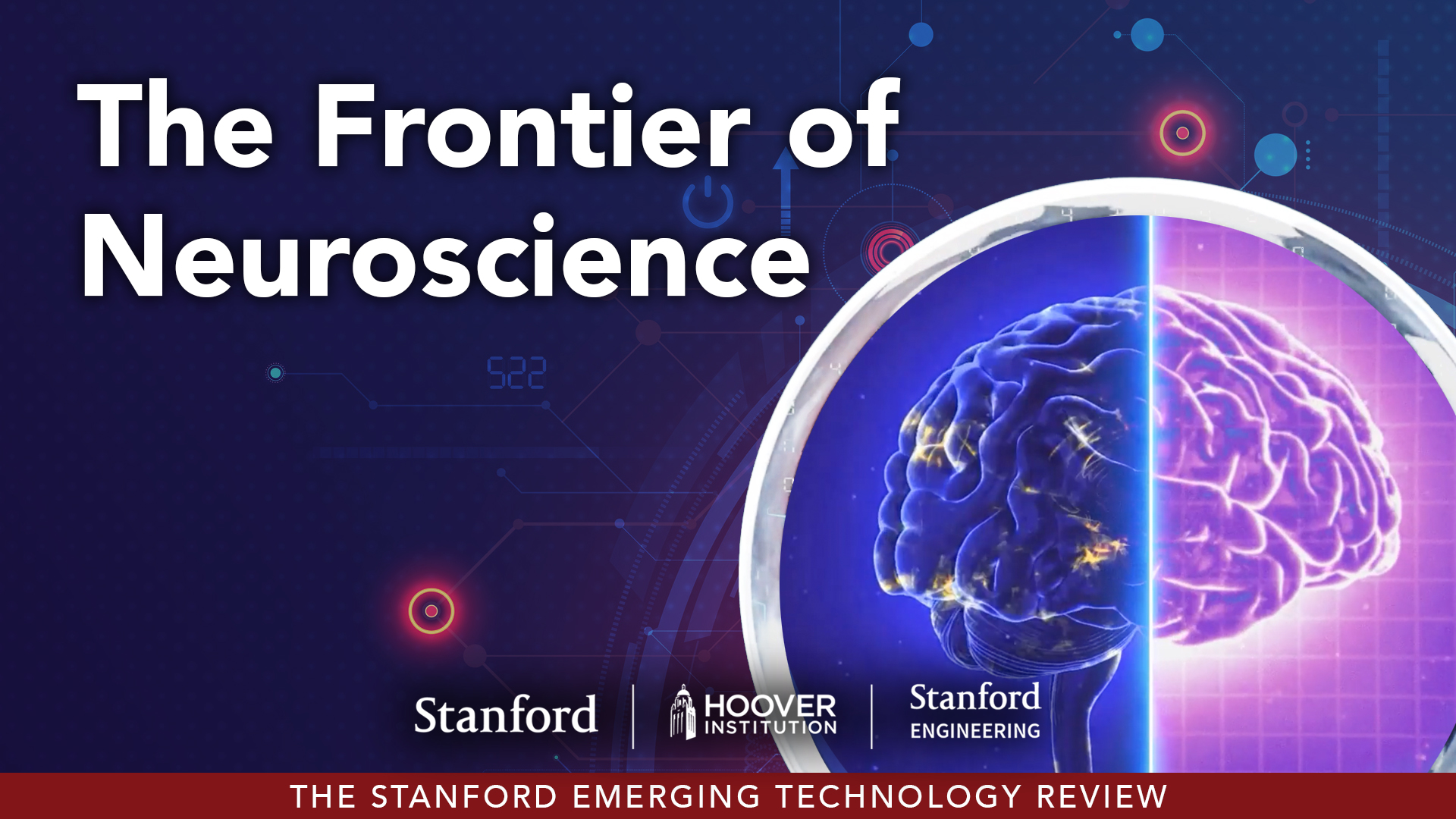 The Frontier of Neuroscience | Stanford Emerging Technology Review