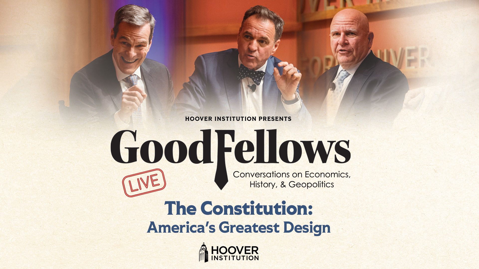 GoodFellows Live | The Constitution: America's Greatest Design