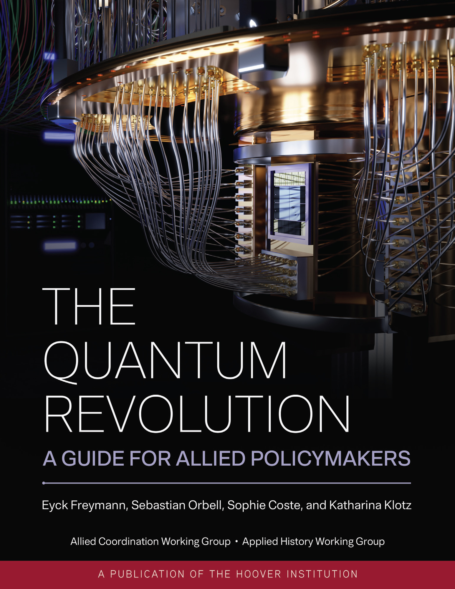 The Quantum Revolution: A Guide for Allied Policymakers