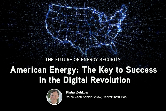 American Energy: The Key to Success in the Digital Revolution