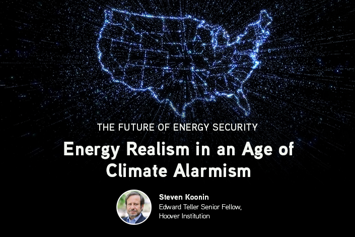 Steve Koonin; Energy Realism; Energy