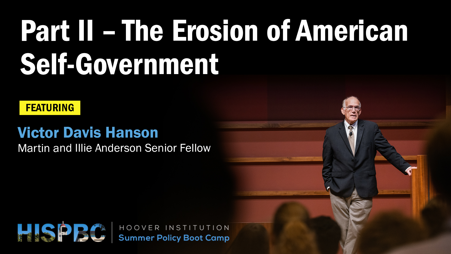 Part 2 - The Erosion of American Self-Government 