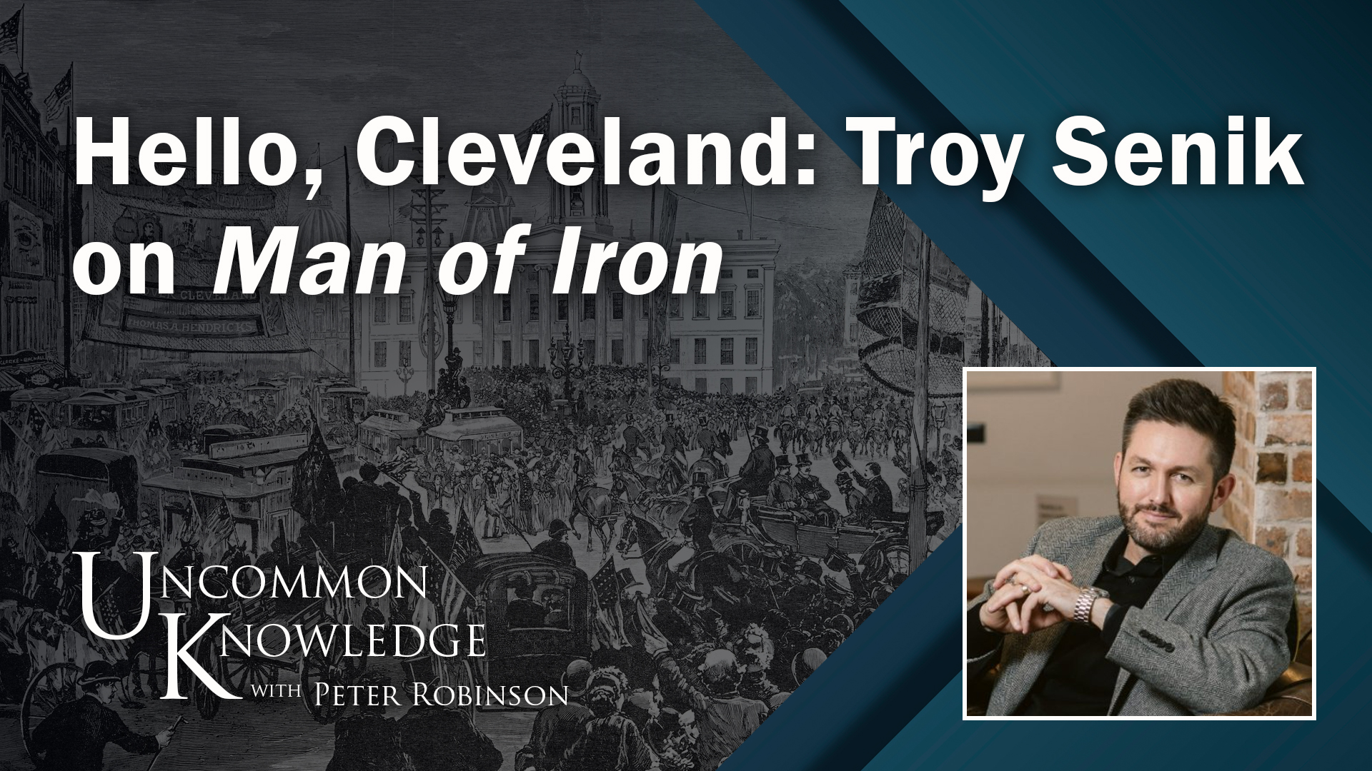 Uncommon Knowledge with Troy Senik