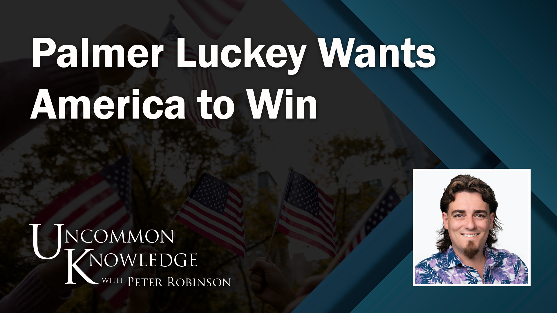 Palmer Luckey Wants America to Win