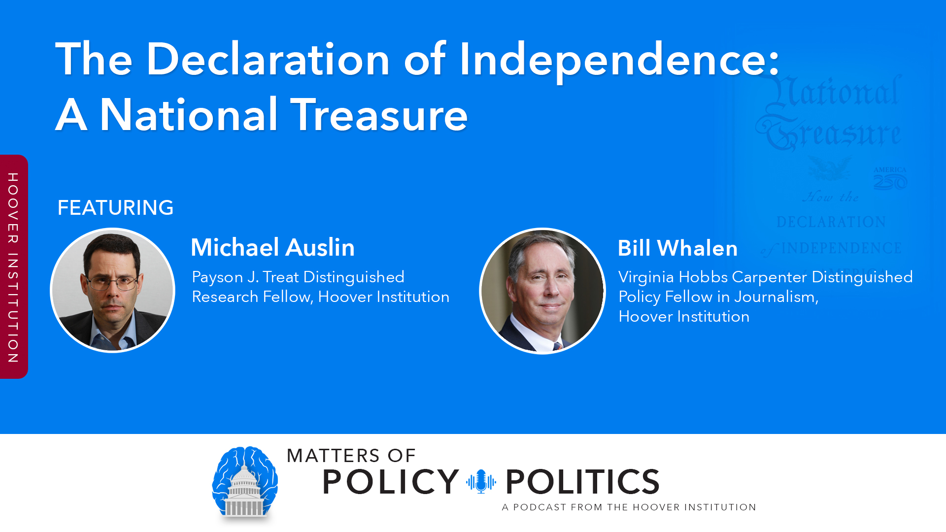 A National Treasure Indeed: Michael Auslin on the Declaration of Independence’s Endurance