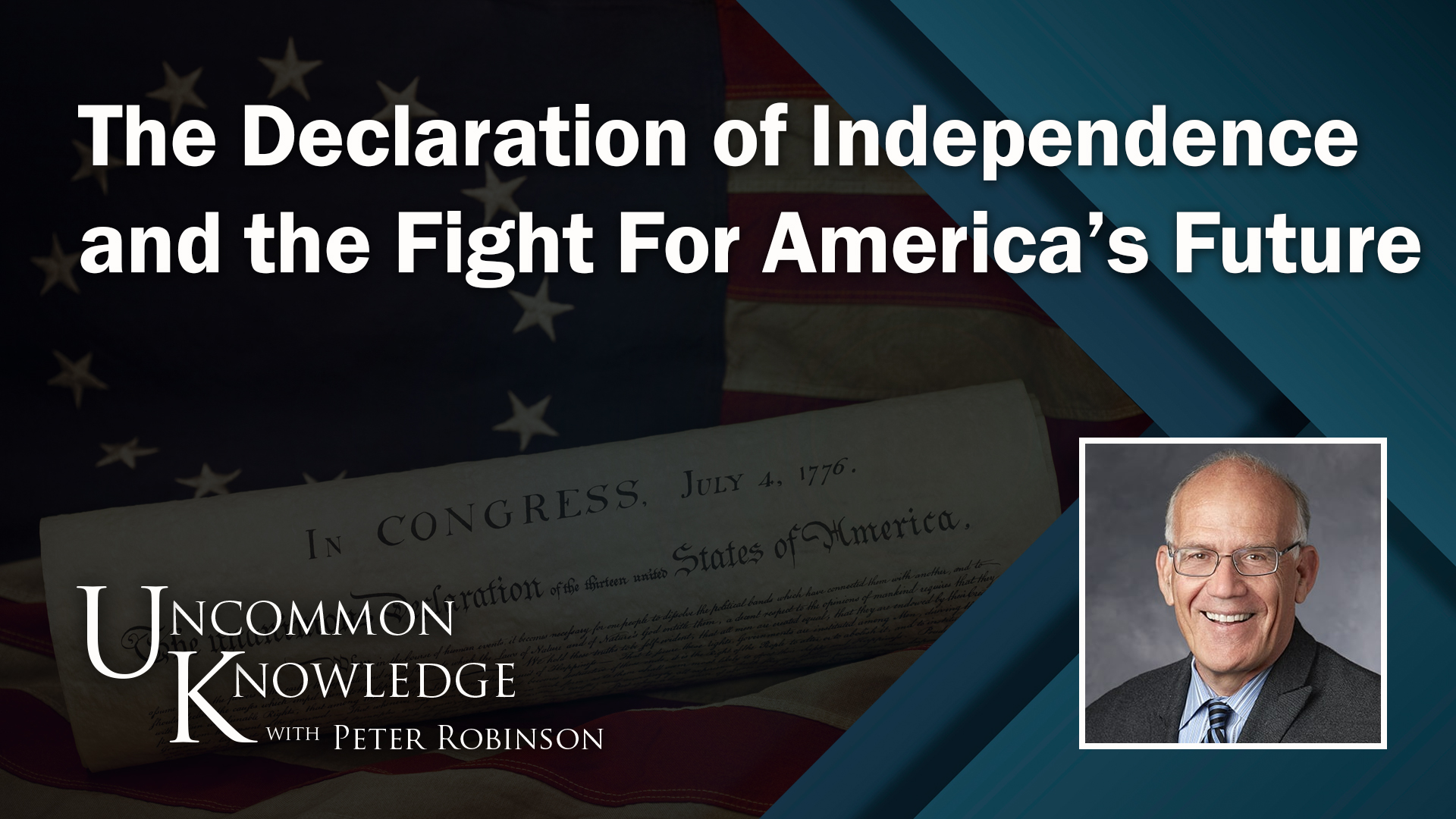 The Declaration Of Independence And The Fight For America’s Future With Victor Davis Hanson