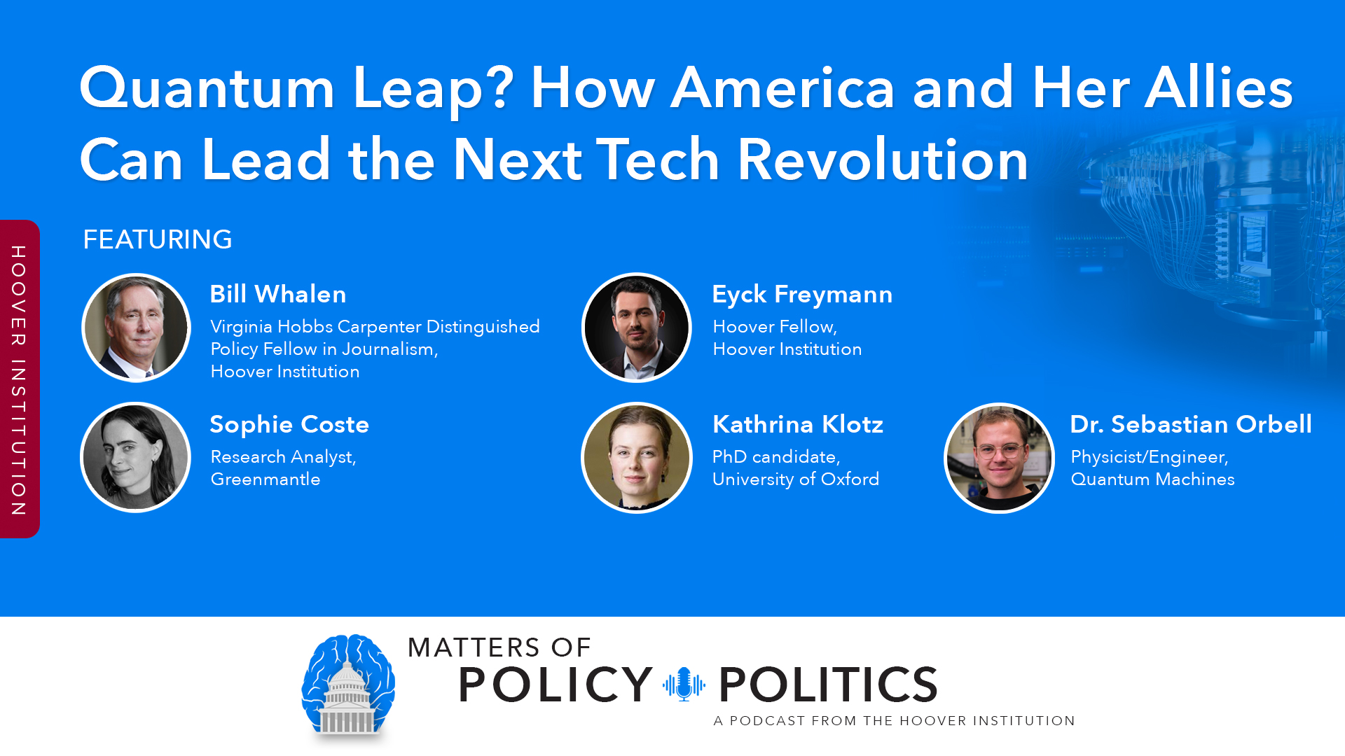 Quantum Leap? How America and Her Allies Can Lead the Next Tech Revolution