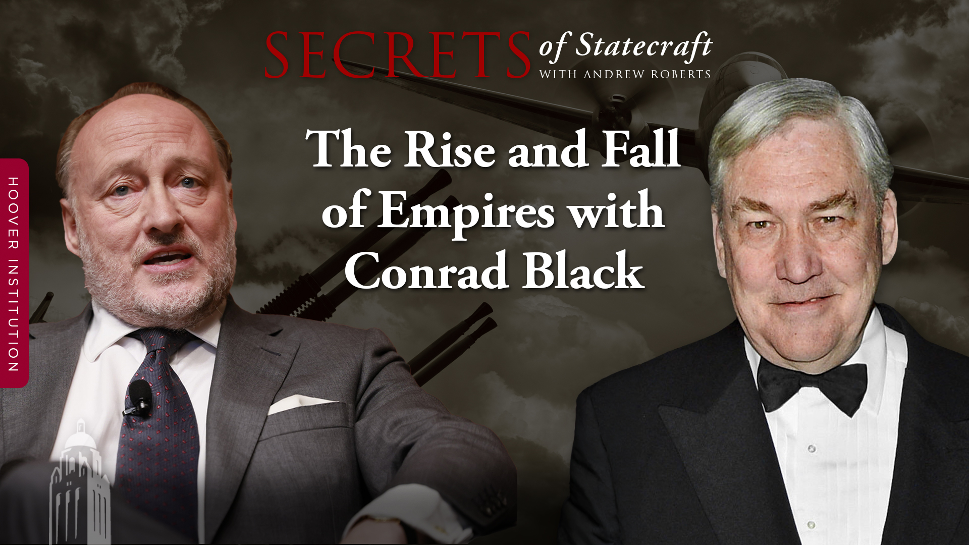 The Rise and Fall of Empires with Conrad Black