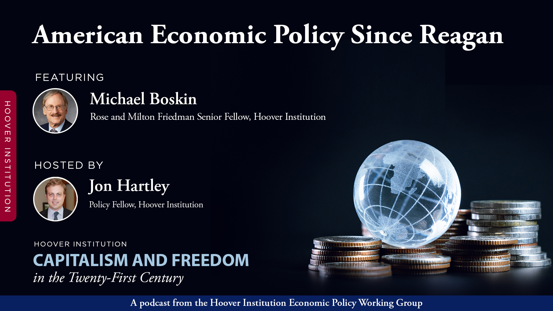 Michael Boskin on American Economic Policy Since Reagan