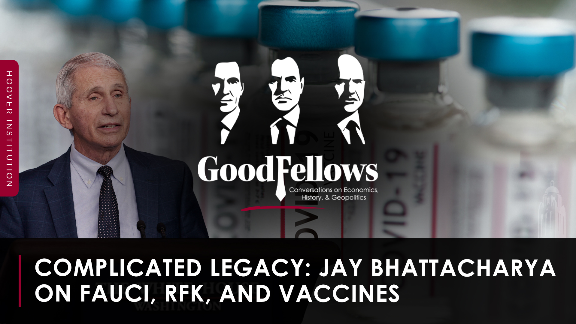 Complicated Legacy: Jay Bhattacharya On Fauci, RFK, And Vaccines