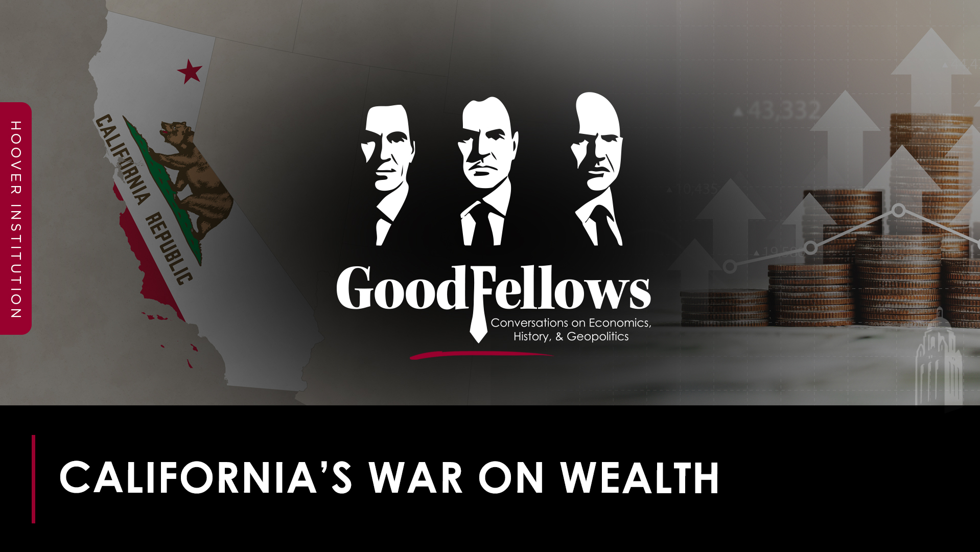 California’s War On Wealth—And America’s War On Terror