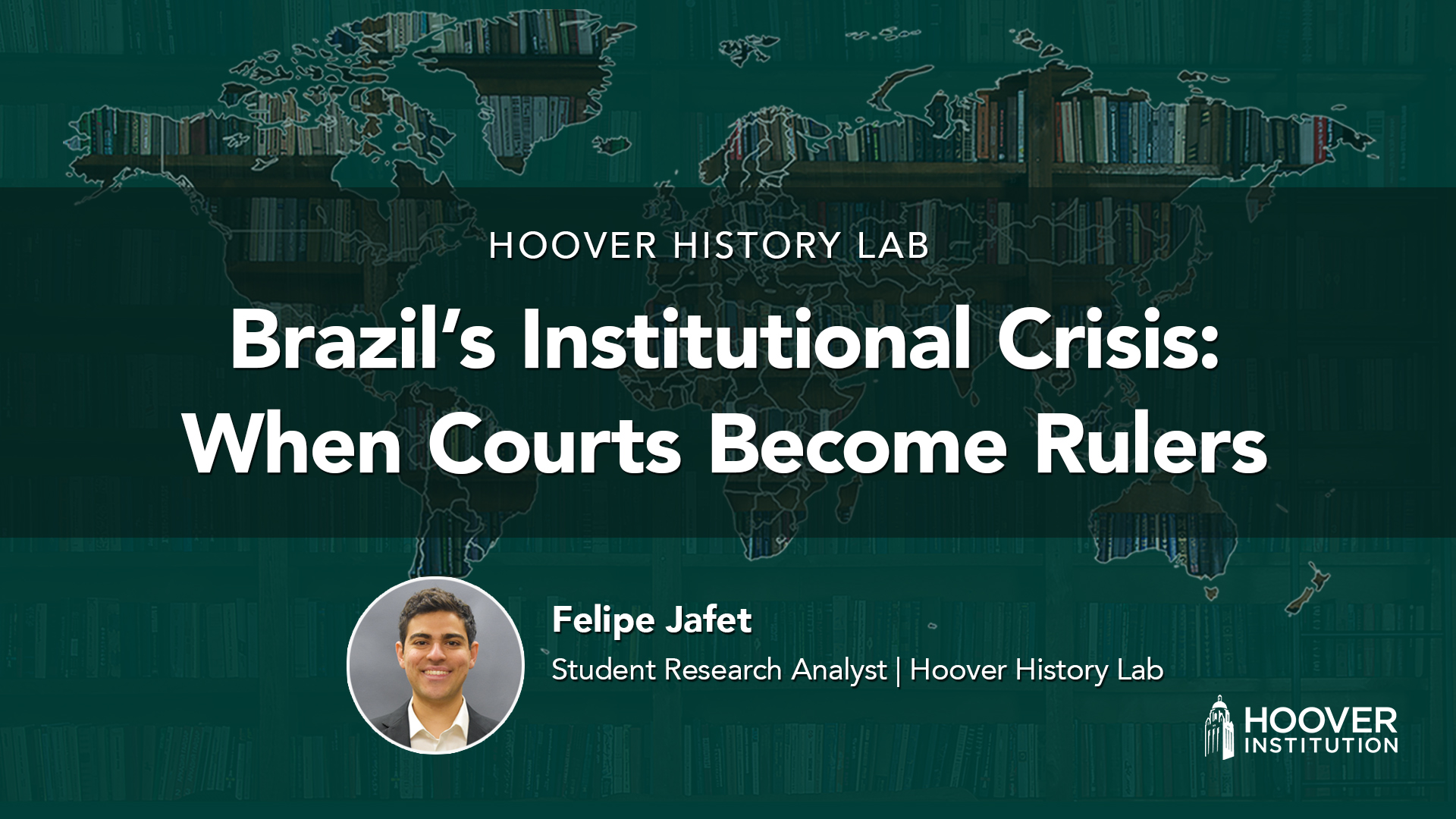 Brazil’s Institutional Crisis: When Courts Become Rulers
