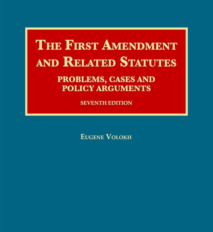The First Amendment and Related Statutes