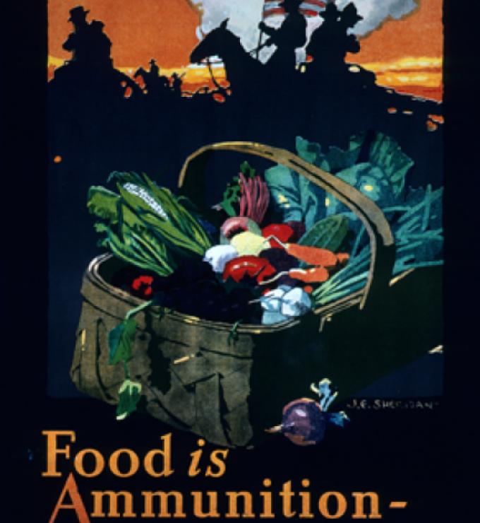 "Food is Ammunition--Don't Waste It," 1918