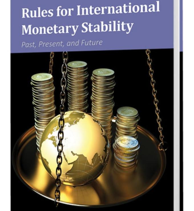 Image for Rules For International Monetary Stability