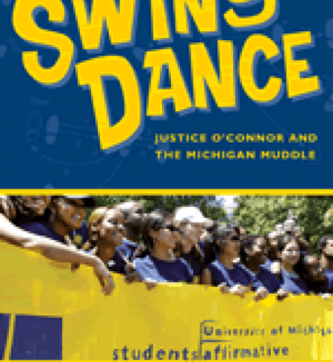 Image for Swing Dance: Justice O'Connor and the Michigan Muddle