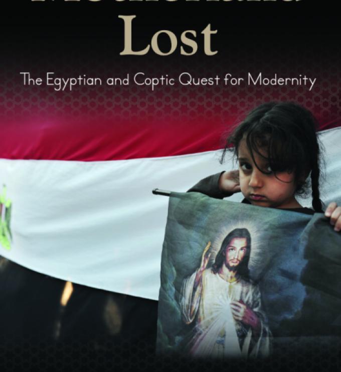 Motherland Lost: The Egyptian and Coptic Quest for Modernity by Samuel Tadros
