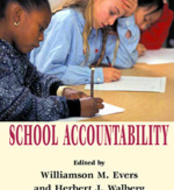 School Accountability: An Assessment by the Koret Task Force on K–12 Education