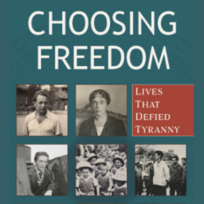Choosing Freedom: Lives That Defied Tyranny