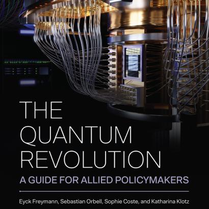 The Quantum Revolution: A Guide for Allied Policymakers