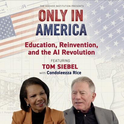 Tom Siebel on Education, Reinvention, and the AI Revolution; Only In America