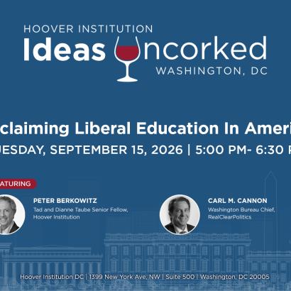 Ideas Uncorked: Reclaiming Liberal Education in America Book Launch