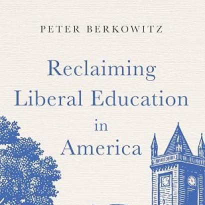 Reclaiming Liberal Education in America