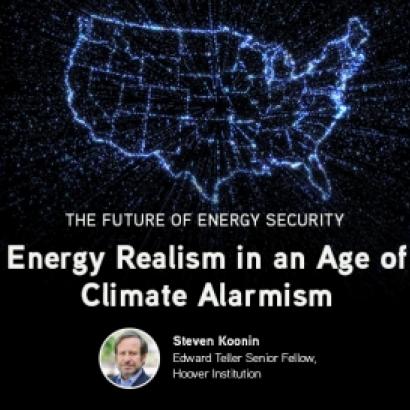 Steve Koonin; Energy Realism; Energy