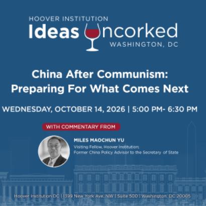 Ideas Uncorked | China After Communism: Preparing for What Comes Next