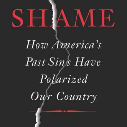 Hoover Institution's Shelby Steele: How America's Past Sins Polarized Our Country