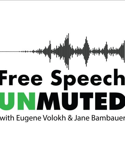 Free Speech, Unmuted