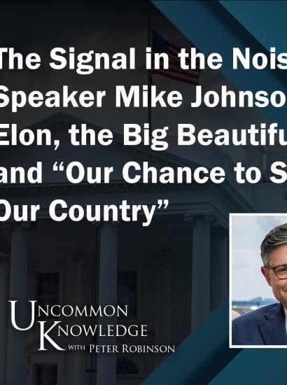 Uncommon Knowledge | Speaker of the House Mike Johnson