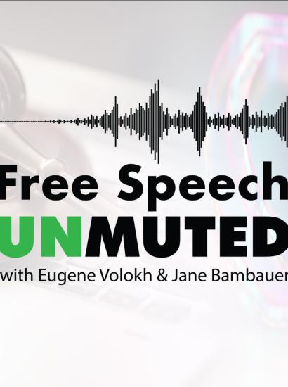 Free Speech Unmuted