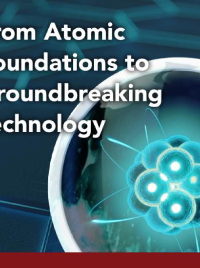 From Atomic Foundations to Groundbreaking Technology