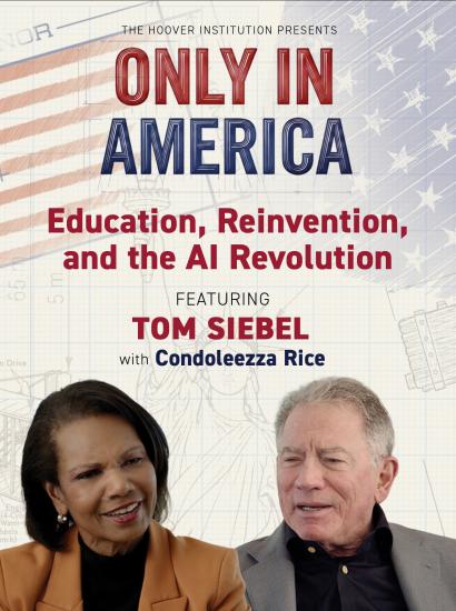 Tom Siebel on Education, Reinvention, and the AI Revolution; Only In America