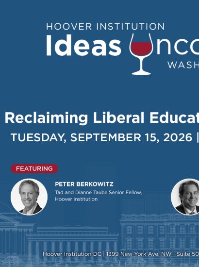 Ideas Uncorked: Reclaiming Liberal Education in America Book Launch