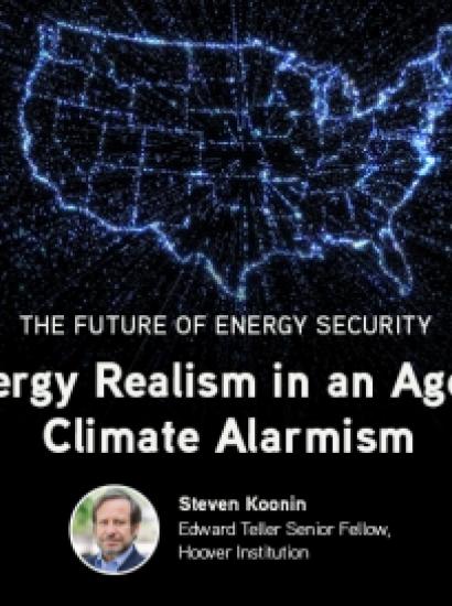 Steve Koonin; Energy Realism; Energy
