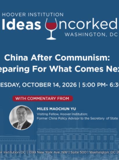 Ideas Uncorked | China After Communism: Preparing for What Comes Next