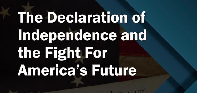 The Declaration of Independence and the Fight For America’s Future with Victor Davis Hanson