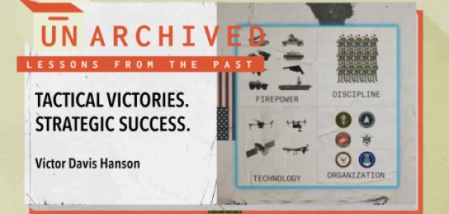 Tactical Victories. Strategic Success