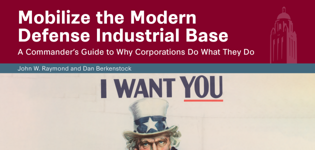 Mobilize the Modern Defense Industrial Base