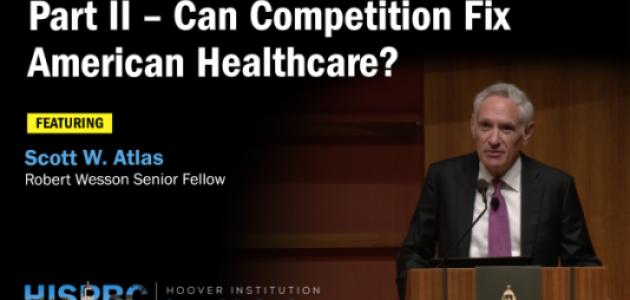 Can Competition Fix American Healthcare?