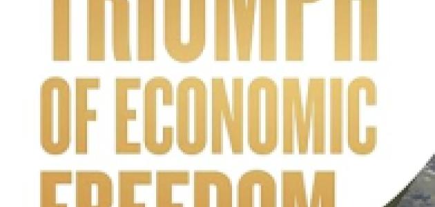 The Triumph of Economic Freedom
