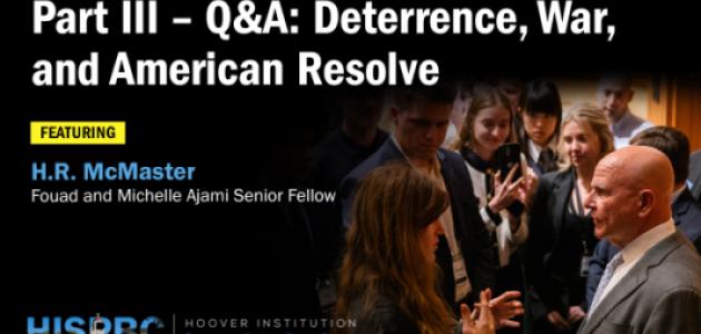 Q&A: Deterrence, War, and American Resolve