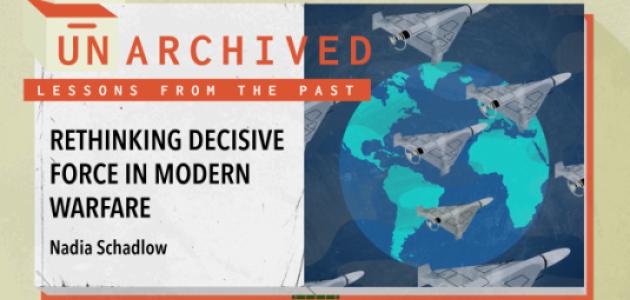 Rethinking Decisive Force in Modern Warfare