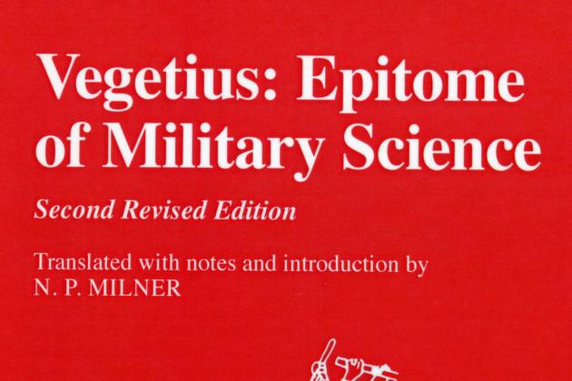Vegetius: Epitome of Military Science