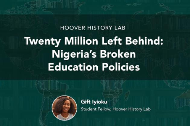 Twenty Million Left Behind: Nigeria’s Broken Education Policies